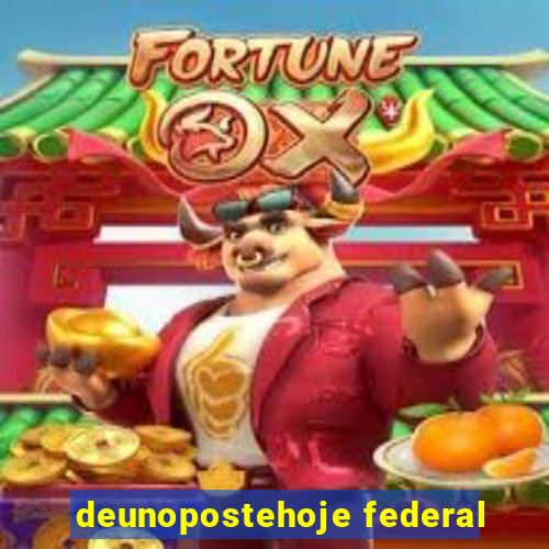 deunopostehoje federal